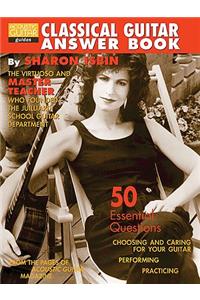 Classical Guitar Answer Book