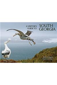 A Visitor's Guide to South Georgia