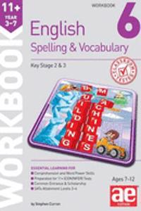 11+ Spelling and Vocabulary Workbook 6