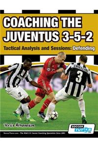 Coaching the Juventus 3-5-2 - Tactical Analysis and Sessions
