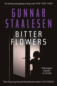 Bitter Flowers: The Breathtaking Nordic Noir Thriller