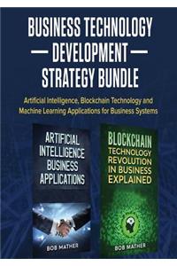 Business Technology Development Strategy Bundle