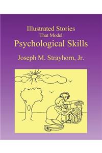 Illustrated Stories That Model Psychological Skills