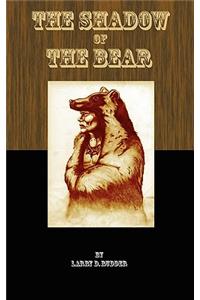 The Shadow of the Bear