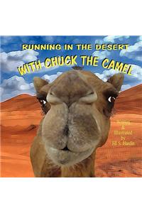 Running in the Desert with Chuck the Camel