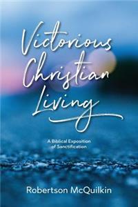 Victorious Christian Living