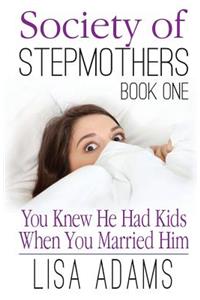 Society of Stepmothers Book One