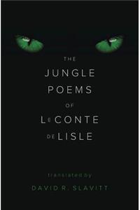 Jungle Poems of Leconte de Lisle