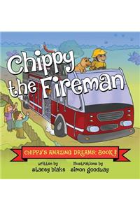Chippy the Fireman