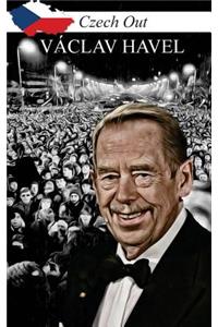 Czech Out VACLAV HAVEL