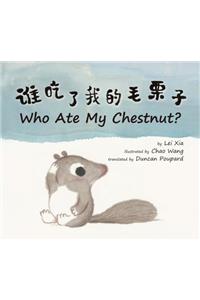 Who Ate My Chestnut?