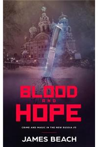 Blood and Hope
