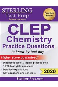 Sterling Test Prep CLEP Chemistry Practice Questions
