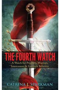 The Fourth Watch