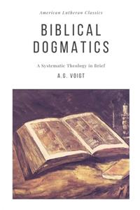 Biblical Dogmatics