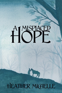 Misplaced Hope