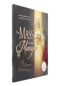 Mass and the Manger: My Interactive Christmas Story