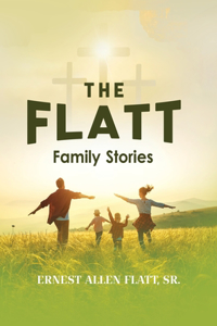 Flatt Family Stories