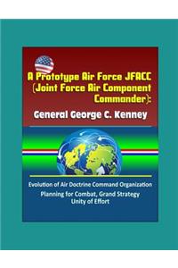 A Prototype Air Force JFACC (Joint Force Air Component Commander)