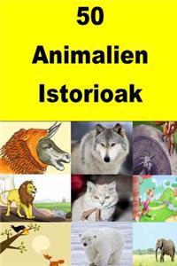 50 Animalien Istorioak