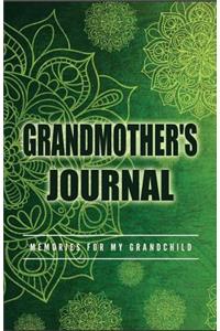 Grandmother's Journal Memories for My Grandchild