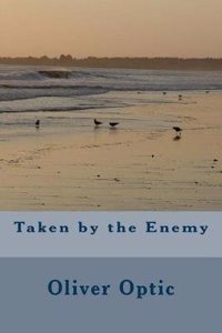 Taken by the Enemy
