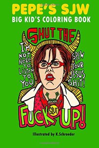 Pepe's SJW Adult Coloring Book