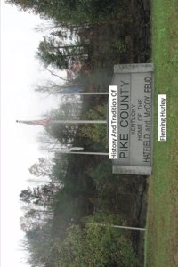 History and Tradition of Pike County Kentucky Home of The Hatfield And McCoy Fued