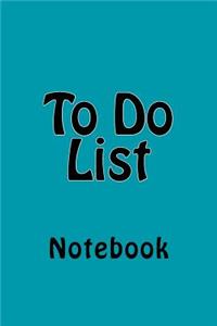 To Do List
