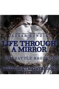 Life Through a Mirror Lib/E