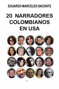 20 Narradores Colombianos en USA