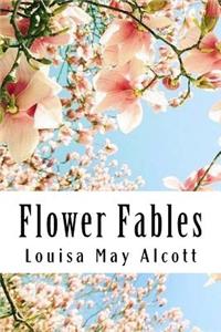 Flower Fables