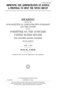 Improving the Administration of Justice