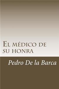 médico de su honra