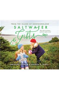 Saltwater Gifts from the Island of Newfoundland