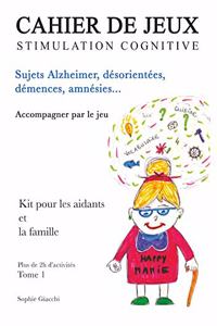 Cahier de jeux de stimulation cognitive