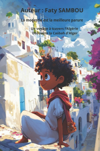 La modestie est la meilleure parure