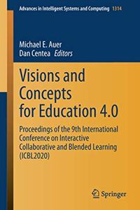 Visions and Concepts for Education 4.0