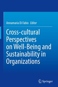 Cross-Cultural Perspectives on Well-Being and Sustainability in Organizations