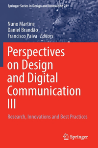 Perspectives on Design and Digital Communication III