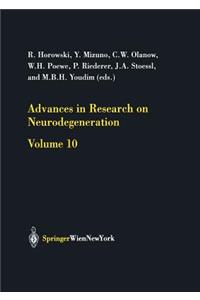 Advances in Research on Neurodegeneration