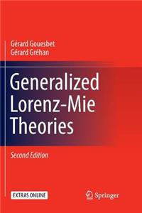 Generalized Lorenz-Mie Theories