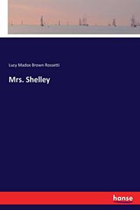 Mrs. Shelley