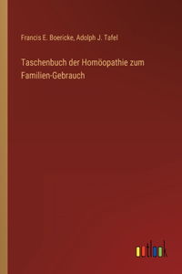 Taschenbuch der Homöopathie zum Familien-Gebrauch