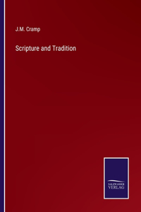 Scripture and Tradition
