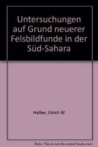 Felsbilder Fruher Jagervolker Der Zentral-Sahara