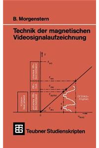 Technik der magnetischen Videosignalaufzeichnung