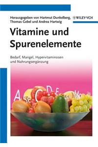 Vitamine und Spurenelemente