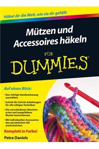 Mutzen und Accessoires hakeln fur Dummies