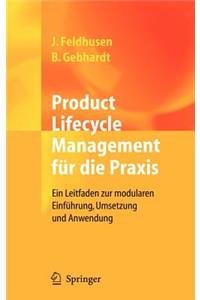 Product Lifecycle Management Für Die PRAXIS